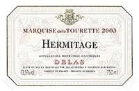 2003 Delas Hermitage Marquis de la Tourette